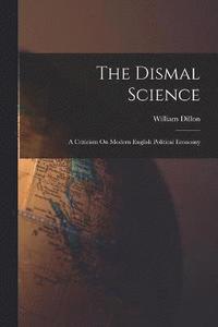 bokomslag The Dismal Science