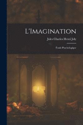 L'Imagination 1