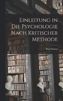 bokomslag Einleitung in Die Psychologie Nach Kritischer Methode