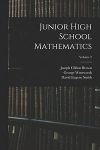 bokomslag Junior High School Mathematics; Volume 2