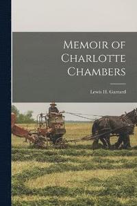 bokomslag Memoir of Charlotte Chambers