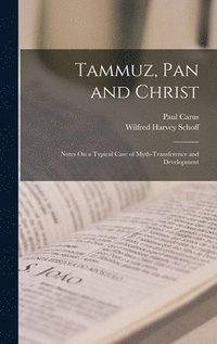 bokomslag Tammuz, Pan and Christ