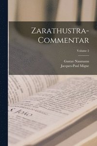 bokomslag Zarathustra-Commentar; Volume 2