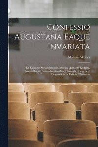 bokomslag Confessio Augustana Eaque Invariata