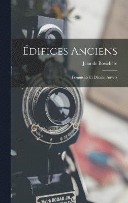 Édifices Anciens