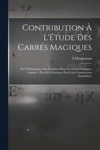 bokomslag Contribution  L'tude Des Carrs Magiques