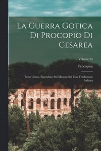 bokomslag La Guerra Gotica Di Procopio Di Cesarea