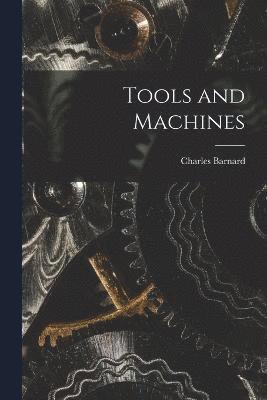 Tools and Machines 1