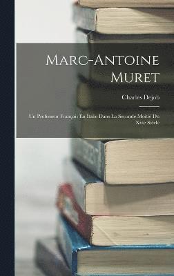 Marc-Antoine Muret 1