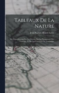 bokomslag Tableaux De La Nature