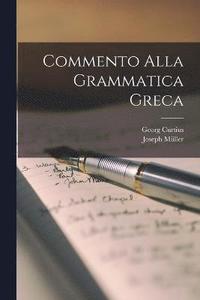 bokomslag Commento Alla Grammatica Greca