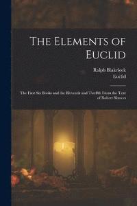 bokomslag The Elements of Euclid