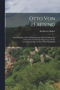 bokomslag Otto Von Freising