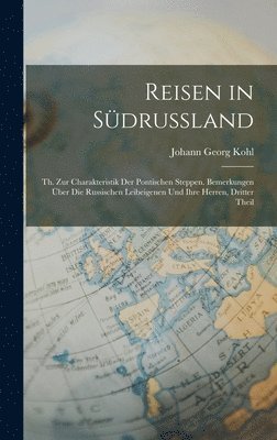 Reisen in Südrussland
