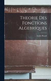 bokomslag Theorie Des Fonctions Algebriques