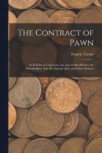 bokomslag The Contract of Pawn