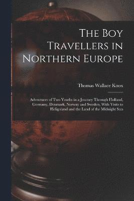 The Boy Travellers in Northern Europe 1