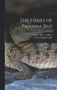 bokomslag The Fishes of Panama Bay