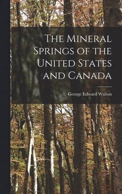 bokomslag Mineral Springs of the United States and Canada