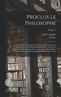 bokomslag Proclus Le Philosophe