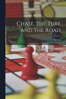 Nimrod - Chase, the Turf and the Road, Häftad