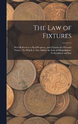 The Law of Fixtures 1