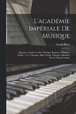 L'acadmie Impriale De Musique 1