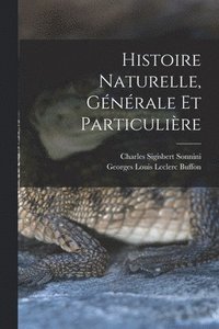 bokomslag Histoire Naturelle, Gnrale Et Particulire