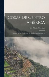 bokomslag Cosas De Centro Amrica