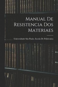 bokomslag Manual De Resistencia Dos Materiaes