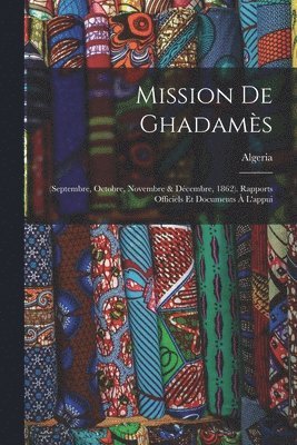 Mission De Ghadams 1