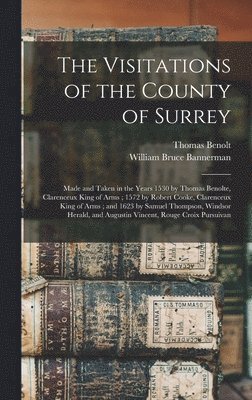 The Visitations of the County of Surrey 1