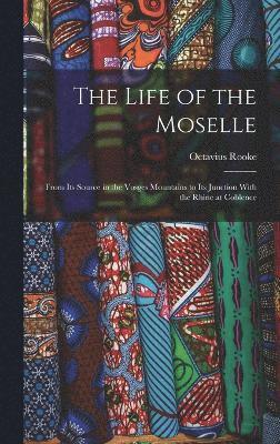 Life of the Moselle