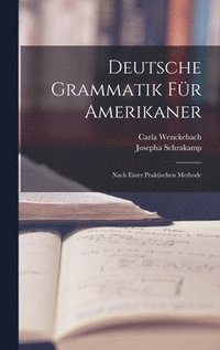 bokomslag Deutsche Grammatik Fr Amerikaner