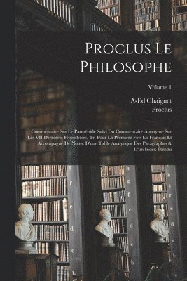 bokomslag Proclus Le Philosophe