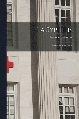 Girolamo Fracastoro - Syphilis, Häftad