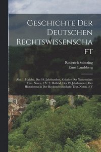 bokomslag Geschichte Der Deutschen Rechtswissenschaft
