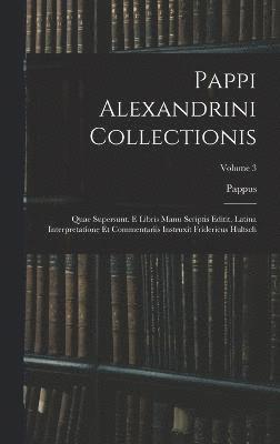 bokomslag Pappi Alexandrini Collectionis