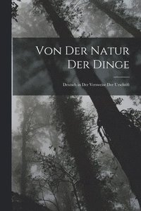 bokomslag Von Der Natur Der Dinge