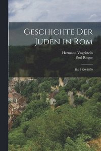 bokomslag Geschichte Der Juden in Rom