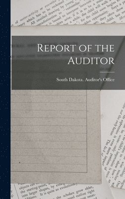 Report of the Auditor 1