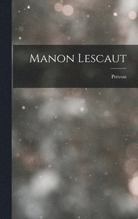 bokomslag Manon Lescaut