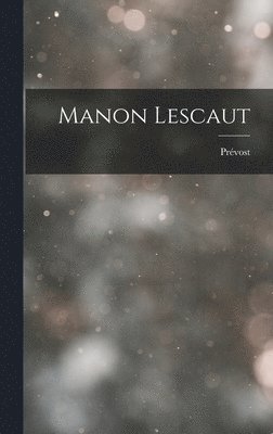 Manon Lescaut 1