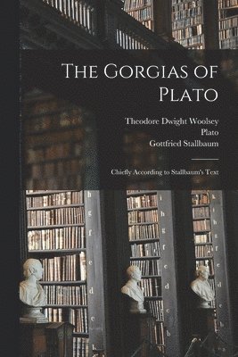 bokomslag The Gorgias of Plato