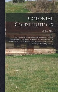 bokomslag Colonial Constitutions