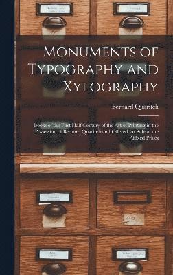 Monuments of Typography and Xylography 1