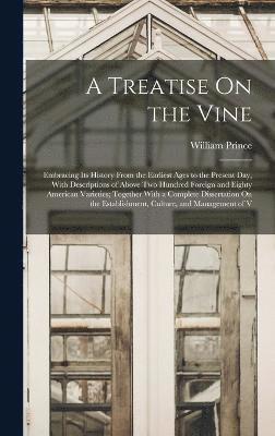 bokomslag Treatise On the Vine