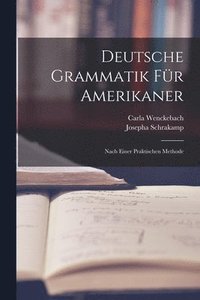 bokomslag Deutsche Grammatik Fur Amerikaner