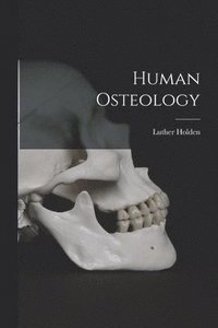bokomslag Human Osteology