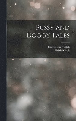 bokomslag Pussy and Doggy Tales